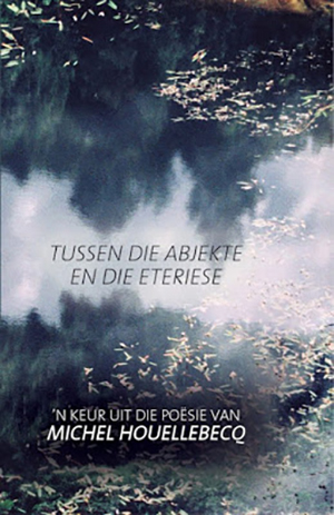 Prof Henning Pieterse - Tussen die abjekte en die eteriese.